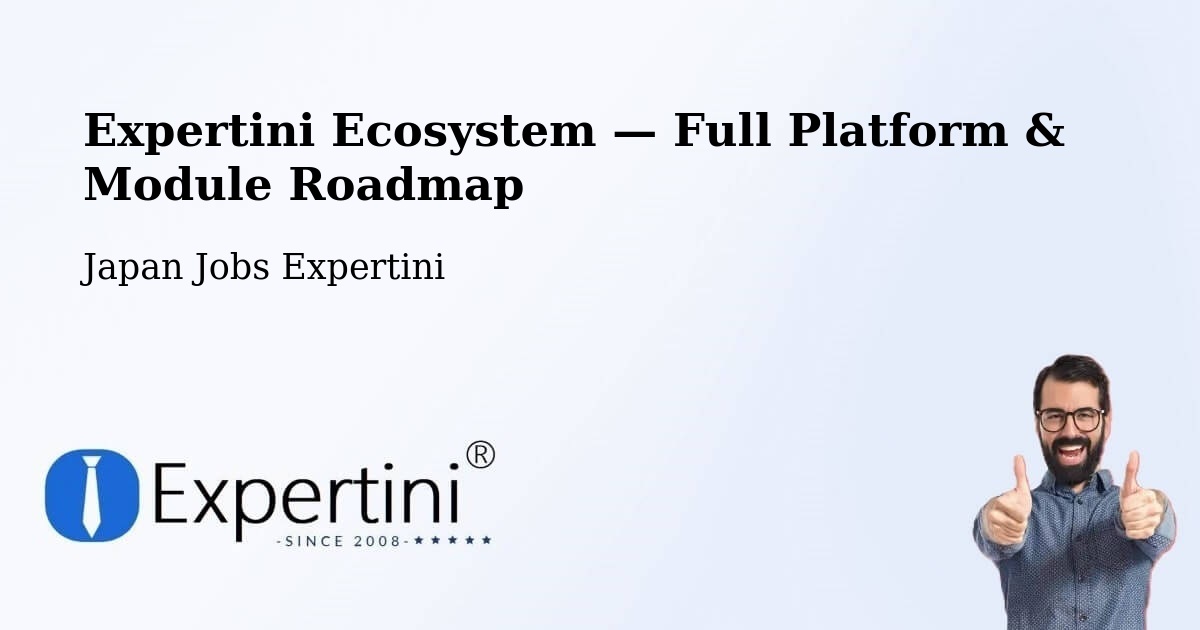 Expertini Ecosystem — Full Platform & Module Roadmap – Ami