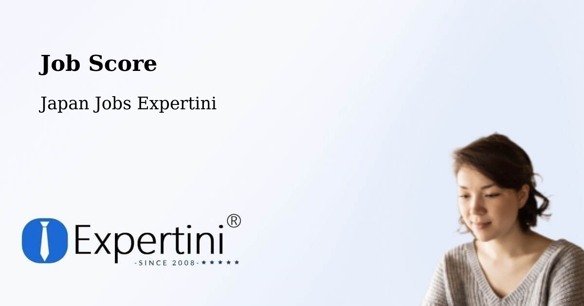 Job Score & Job Description Score Tool – Ami - Japan Jobs Expertini